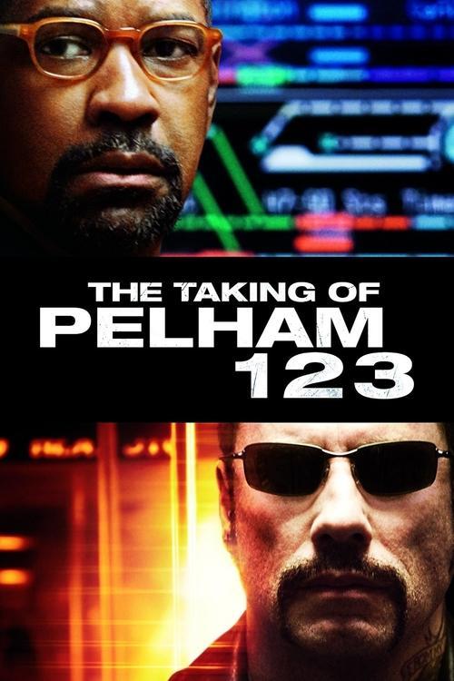 The Taking of Pelham 1 2 3 2009 official movie poster