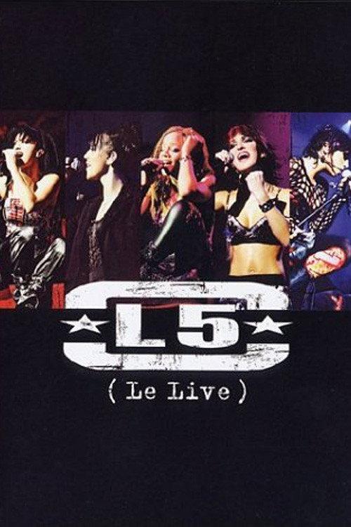 L5 - Le live 2004 official movie poster