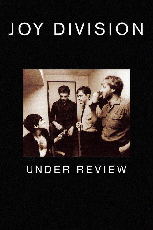 Joy Division - Under Review 2006 official movie poster