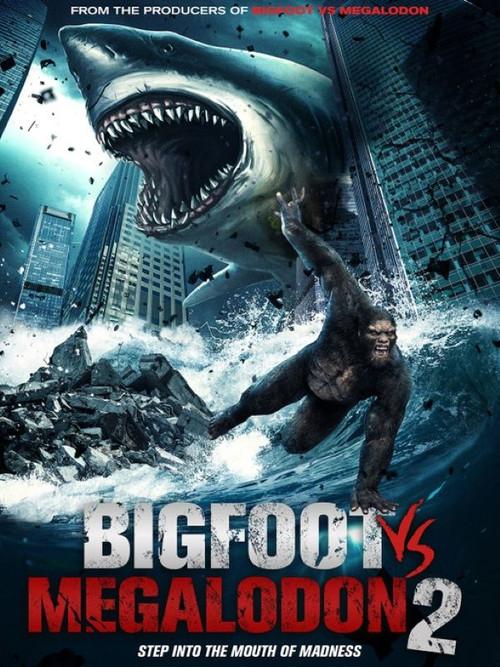 Bigfoot vs Megalodon 2 2023 official movie poster