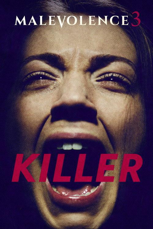 Malevolence 3: Killer 2018 official movie poster