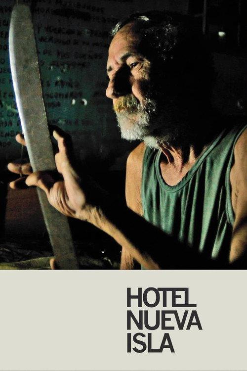 Hotel Nueva Isla 2014 official movie poster