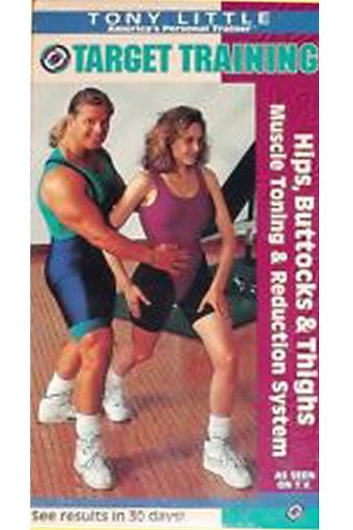 Tony Little Target Training: Hips, Buttocks & Thighs 1993 official movie poster