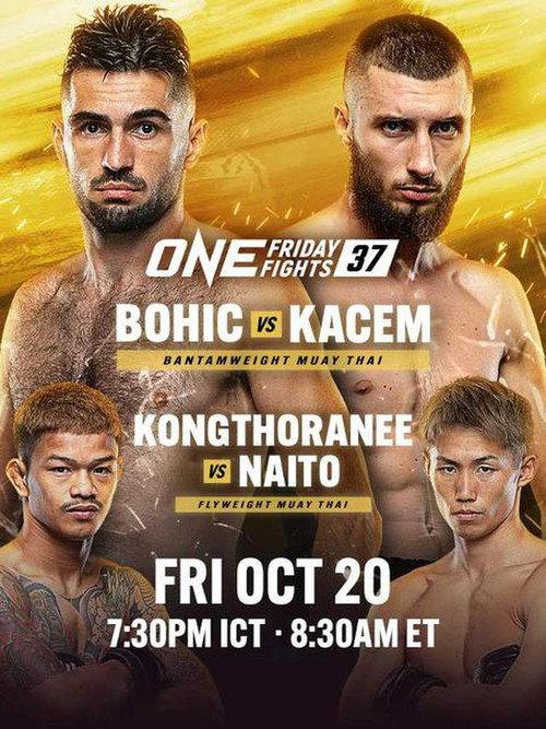 ONE Friday Fights 37: Bohic vs. Kacem 2023 official movie poster