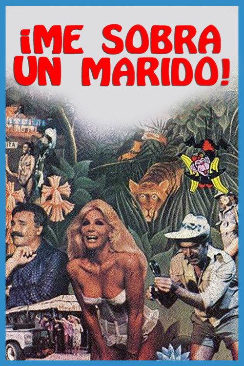 Me sobra un marido 1987 official movie poster