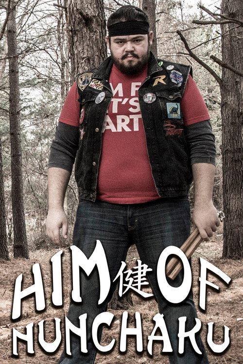 Him of Nunchaku 2014 official movie poster