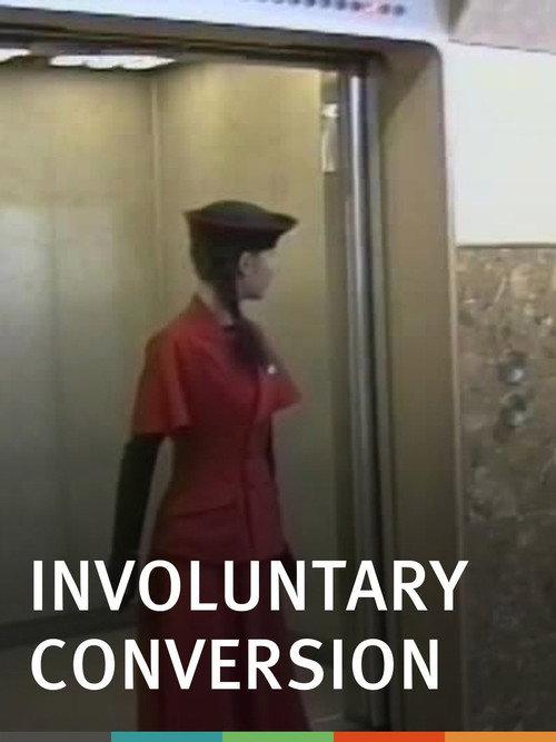 Involuntary Conversion 1991 official movie poster