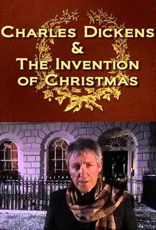 Charles Dickens and the Invention of Christmas 2007 official movie poster