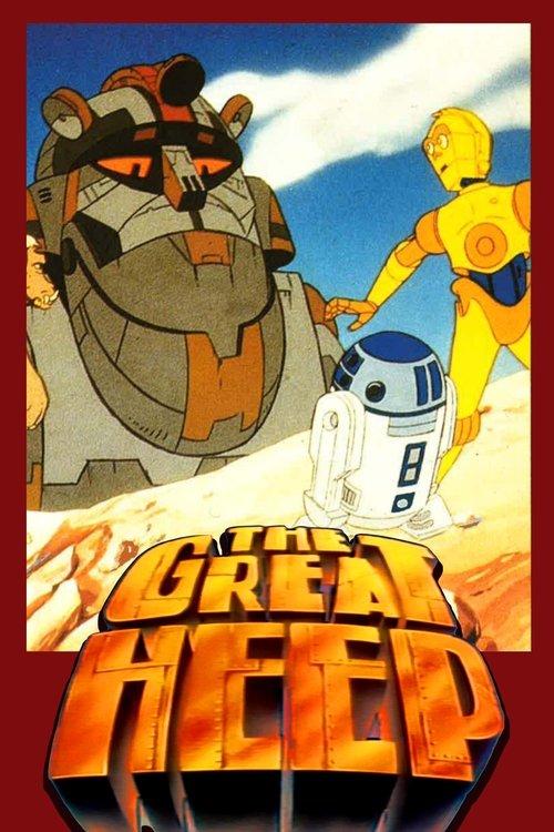Star Wars: Droids - The Great Heep 1986 official movie poster
