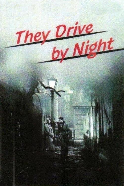 They Drive by Night 1938 official movie poster