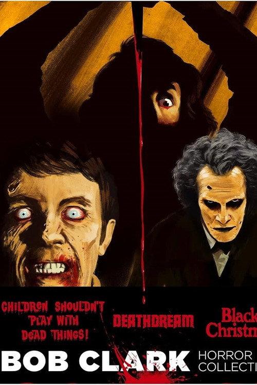 Dreaming of Death: Bob Clark's Horror Films 2022 official movie poster
