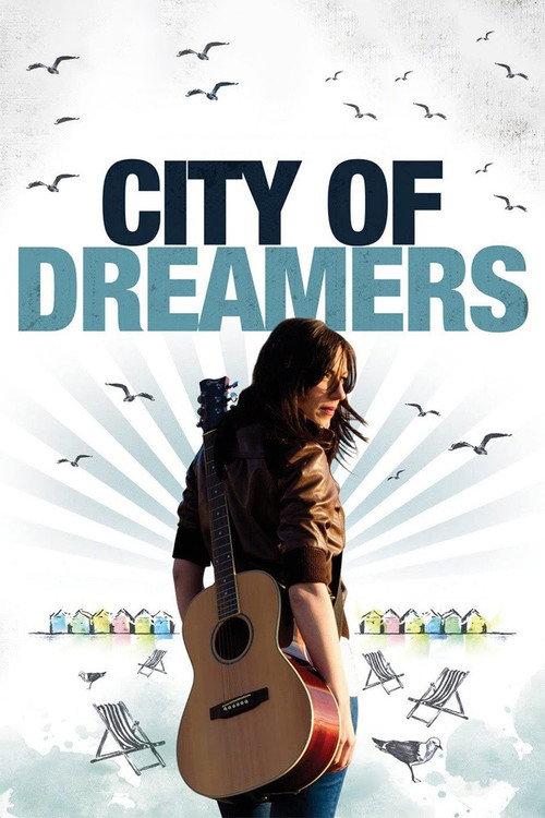 City of Dreamers 2012 official movie poster