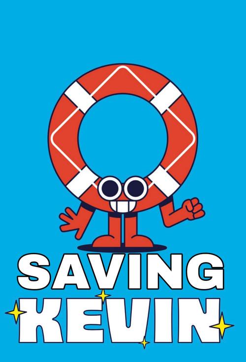 Saving Kevin 2025 official movie poster