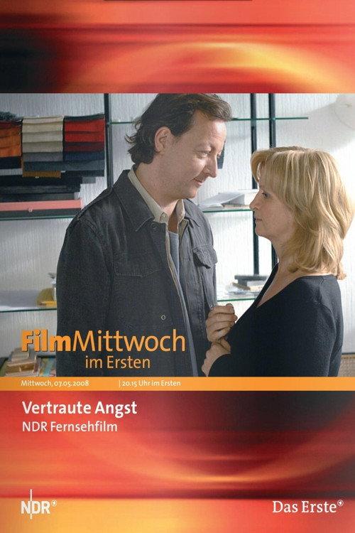 Vertraute Angst 2008 official movie poster