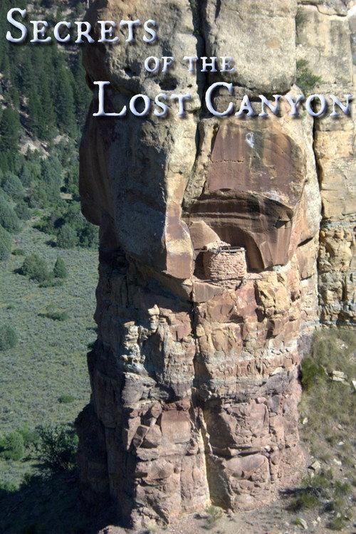 Secrets Of The Lost Canyon 2005 official movie poster