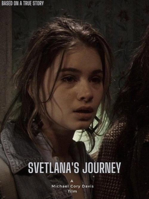 Svetlana's Journey 2004 official movie poster