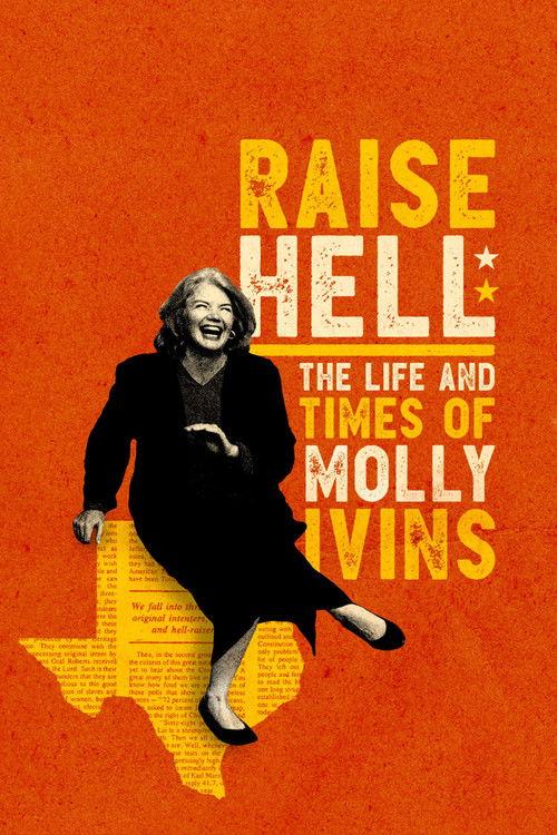 Raise Hell: The Life & Times of Molly Ivins 2019 official movie poster