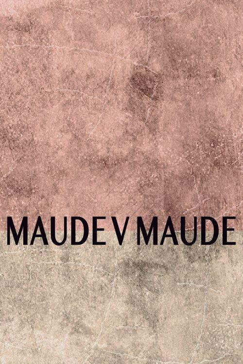 Maude v Maude official movie poster