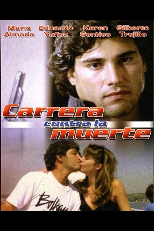 Carrera contra la muerte 1990 official movie poster
