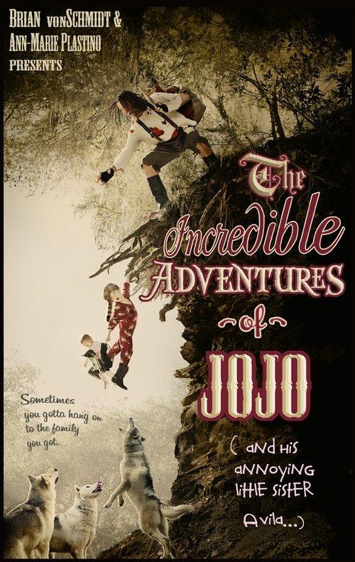 The Incredible Adventure of Jojo (And His Annoying Little Sister Avila) 2014 official movie poster