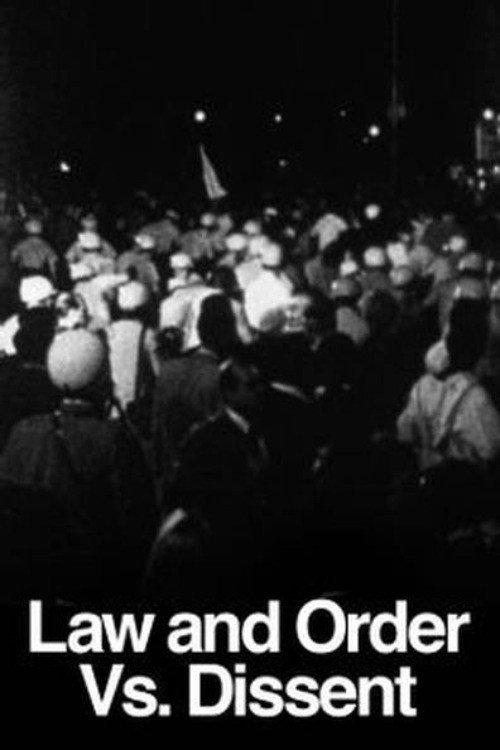 The Urban Crisis and the New Militants: Module 3 - Law and Order vs. Dissent 1968 official movie poster