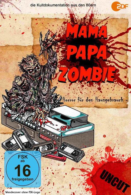 Mama, Papa, Zombie 1984 official movie poster