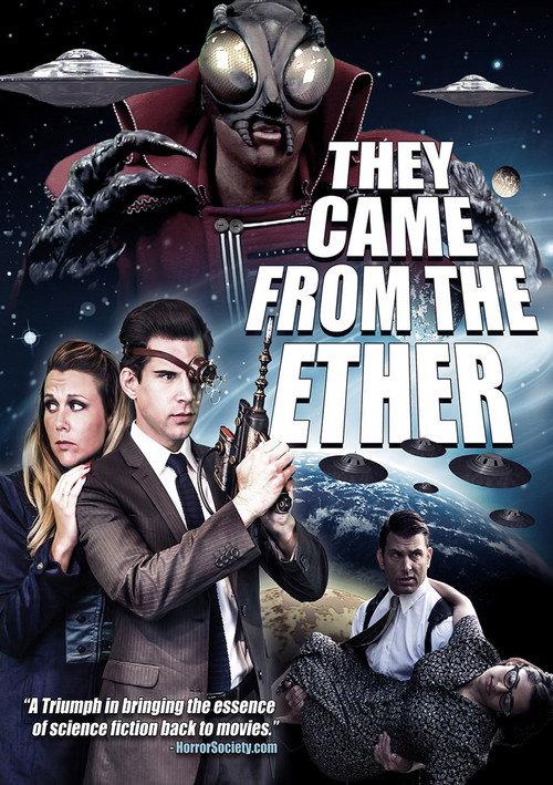 They Came from the Ether 2014 official movie poster