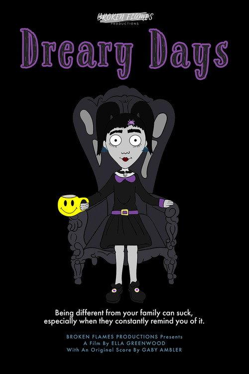 Dreary Days official movie poster
