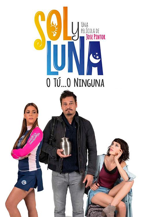 Sol y Luna: Dos Mejor Que Una 2019 official movie poster