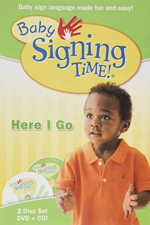Baby Signing Time Vol. 2: Here I Go 2005 official movie poster