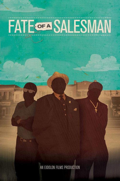 Fate of a Salesman 2013 official movie poster