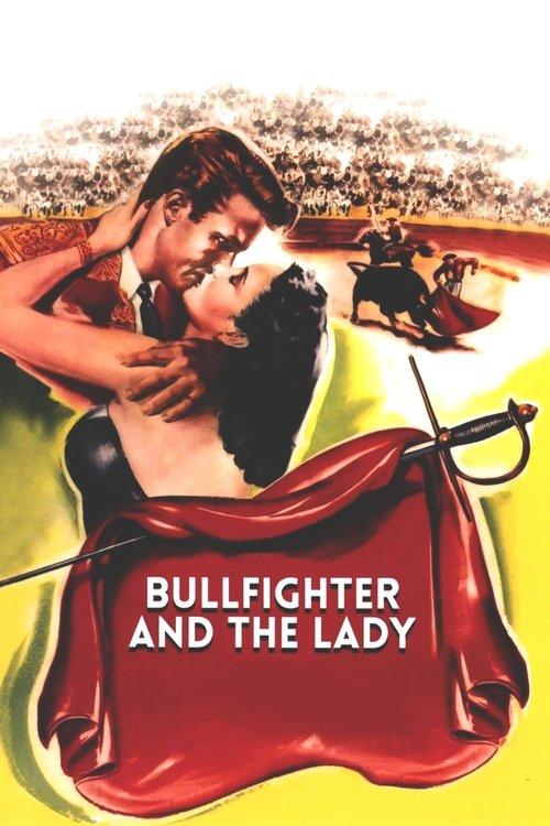 Bullfighter and the Lady 1951 official movie poster