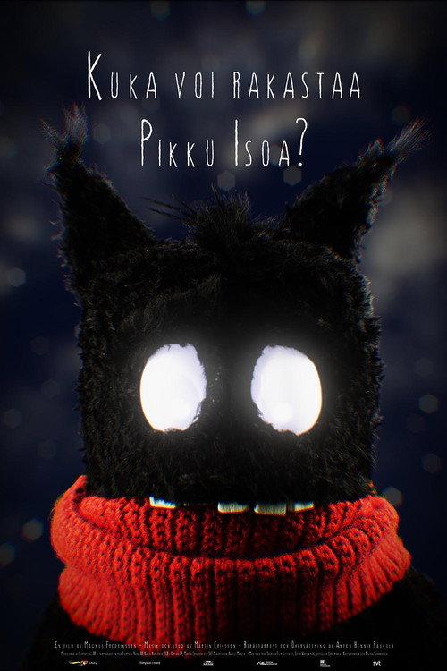 Who Can Love Pikku Iso? 2018 official movie poster