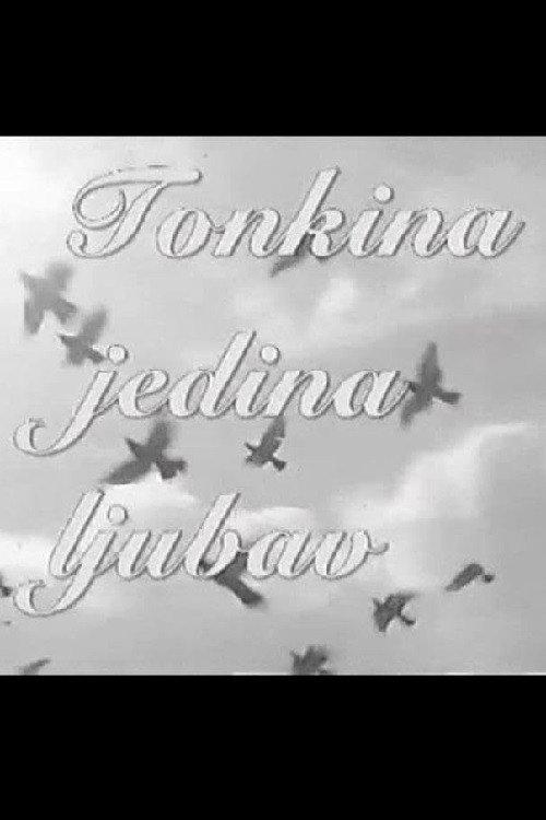 Tonka's Only Love 1965 official movie poster