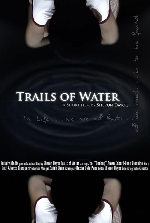 Trails of Water 2008 official movie poster
