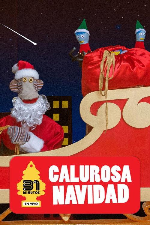 31 Minutos: Calurosa Navidad Streaming 2020 2020 official movie poster