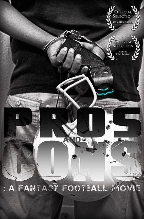 Pros and Cons: A Fantasy Football Movie 2013 official movie poster