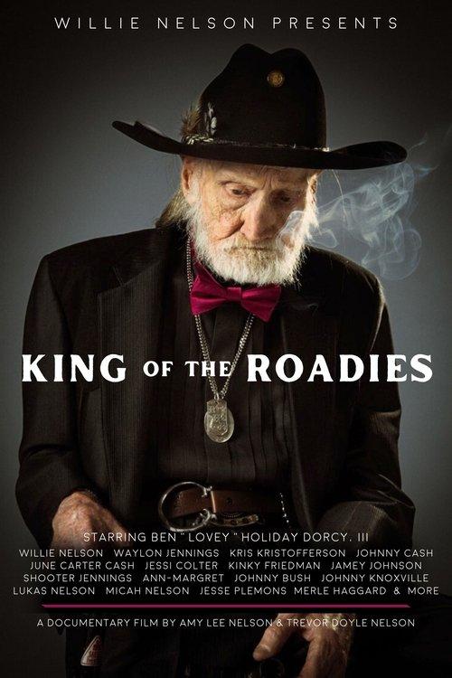 Willie Nelson Presents: King of the Roadies 2025 official movie poster