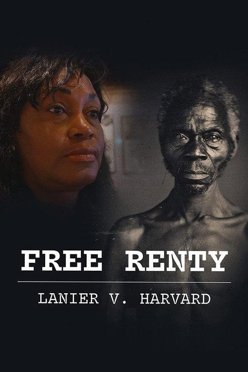 Free Renty: Lanier v. Harvard 2021 official movie poster