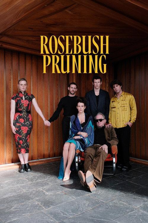 Rosebush Pruning 2026 official movie poster