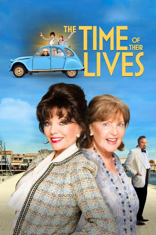 The Time of Their Lives 2017 official movie poster