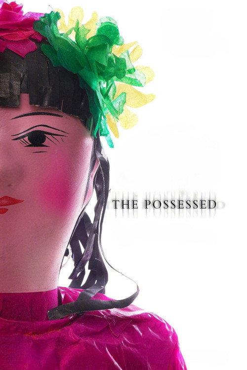 The Possessed 2016 official movie poster