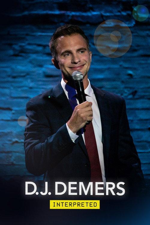 D.J. Demers: Interpreted 2019 official movie poster