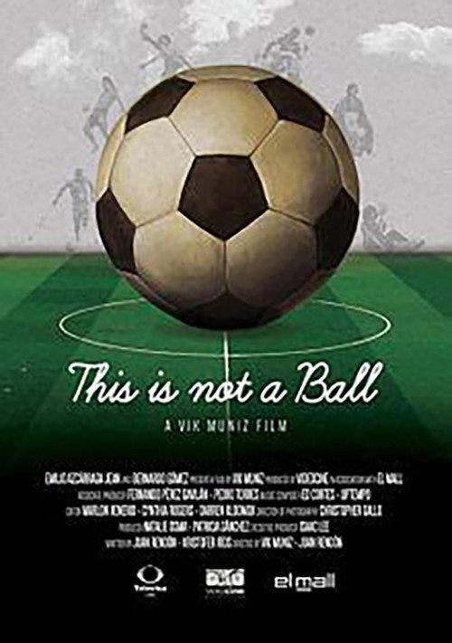 This Is Not a Ball 2014 official movie poster