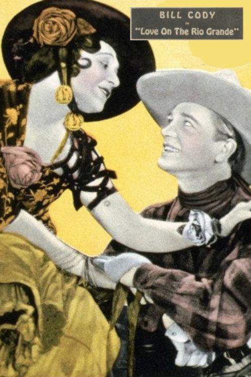 Love on the Rio Grande 1925 official movie poster