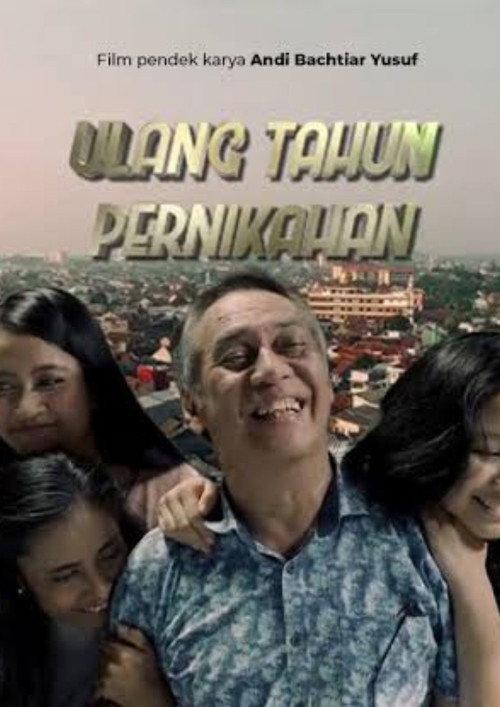 Ulang Tahun Pernikahan 2020 official movie poster