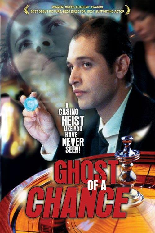 Ghost of a Chance 2002 official movie poster