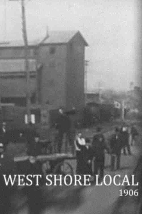 West Shore Local 1906 official movie poster