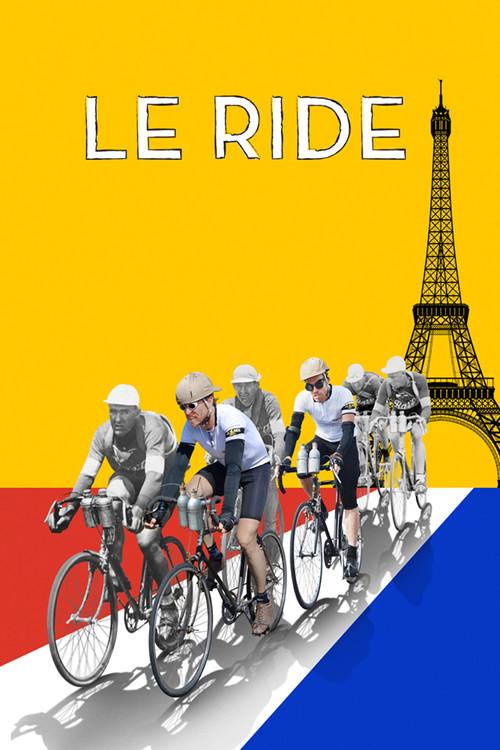 Le Ride 2016 official movie poster