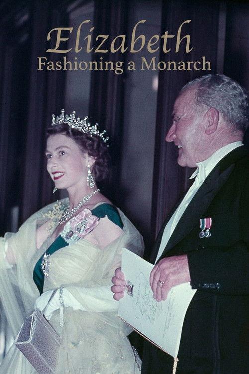 Elizabeth: Fashioning a Monarch 2023 official movie poster